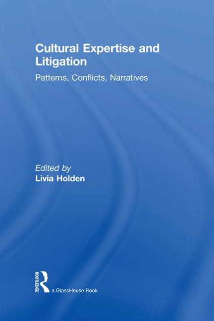 Cultural Expertise and Litigation - 