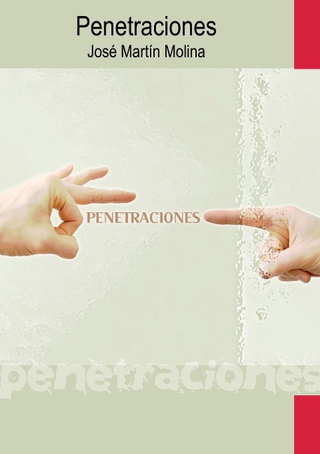Penetraciones - José Molina Martín