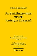 Der Zustellungsverkehr mit dem Vereinigten Königreich - Daniel Nitschmann