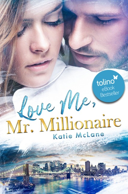 Love Me, Mr. Millionaire - Katie Mclane