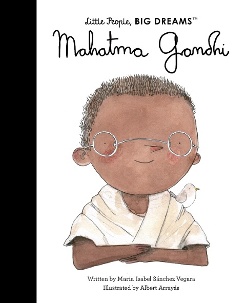 Mahatma Gandhi - Maria Isabel Sanchez Vegara, Albert Arrayas