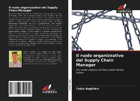 Il ruolo organizzativo del Supply Chain Manager - Fabio Anghileri