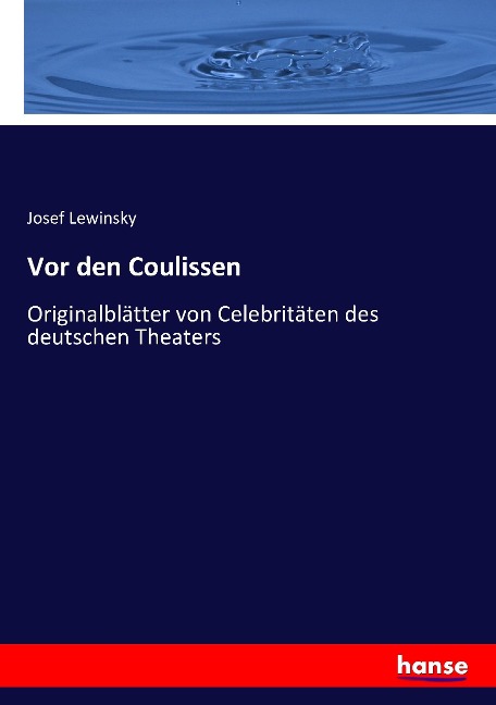 Vor den Coulissen - Josef Lewinsky