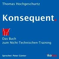 Konsequent. - Thomas Hochgeschurtz