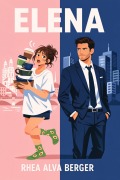 Cover-Bild zum Titel 'Elena' von 'Rhea Alva Berger'