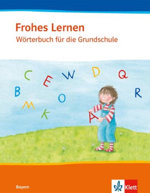 Frohes Lernen. Mein Wörterbuch für die Grundschule. 1.-4. Schuljahr - 