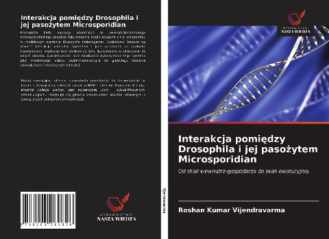 Interakcja pomi¿dzy Drosophila i jej paso¿ytem Microsporidian - Roshan Kumar Vijendravarma