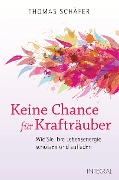 Cover-Bild zum Titel 'Keine Chance für Krafträuber' von 'Thomas Schäfer'