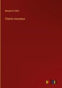 Cover-Bild zum Titel 'Chants nouveaux' von 'Benjamin Sulte'