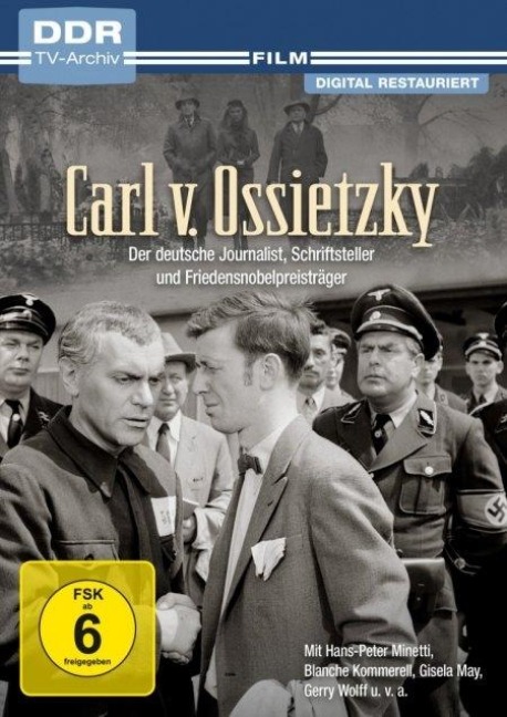 Carl v. Ossietzky - Carl Andrießen, Lothar Creutz, Karl-Ernst Sasse