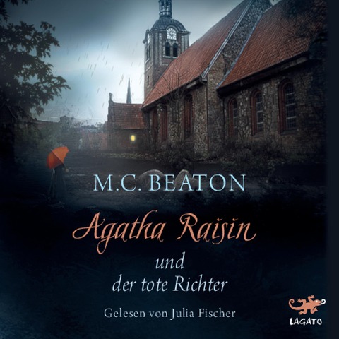 Agatha Raisin und der tote Richter - M. C. Beaton