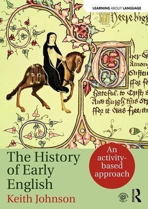 The History of Early English - Keith Johnson