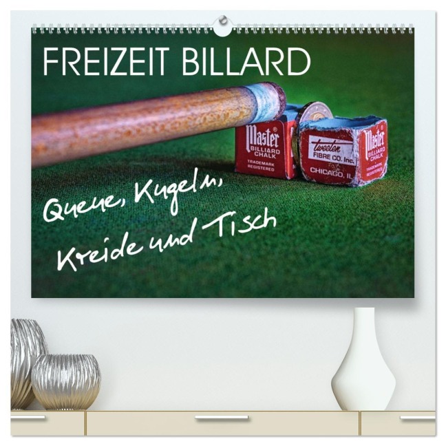 Freizeit Billard - Queue, Kugeln, Kreide und Tisch (hochwertiger Premium Wandkalender 2026 DIN A2 quer), Kunstdruck in Hochglanz - W. W. Voßen - Herzog von Laar am Rhein