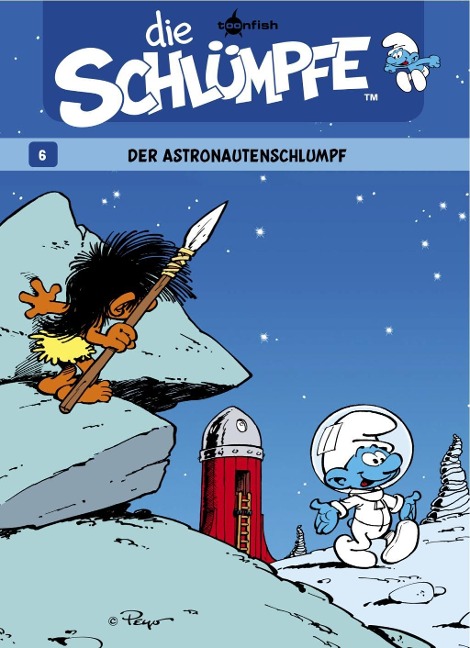 Die Schlümpfe 06. Der Astronautenschlumpf - Peyo