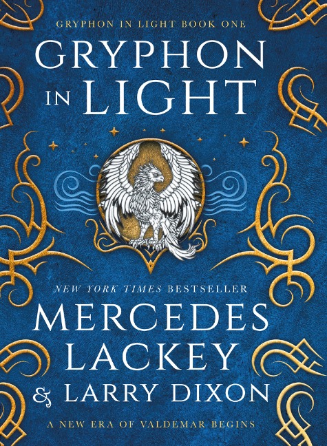 Gryphon Trilogy - Gryphon in Light - Mercedes Lackey, Larry Dixon