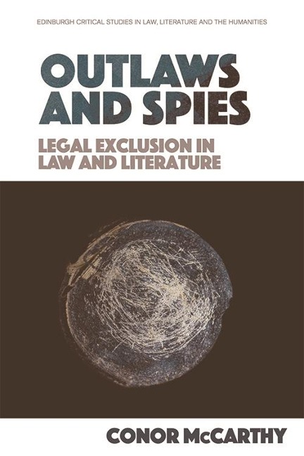 Outlaws and Spies - Conor Mccarthy