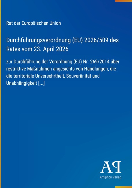 Durchführungsverordnung (EU) 2026/509 des Rates vom 23. April 2026 - Rat der Europäischen Union