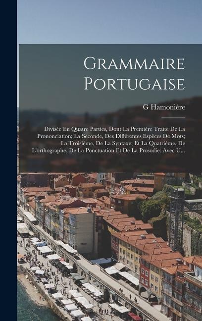Grammaire Portugaise - G. Hamonière