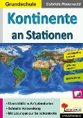 Cover-Bild zum Titel 'Kontinente an Stationen / Grundschule' von 'Autorenteam Kohl-Verlag'