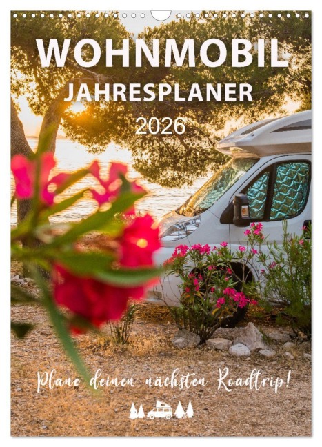 Wohnmobil Jahresplaner (Wandkalender 2026 DIN A3 hoch), CALVENDO Monatskalender - Mario Weigt