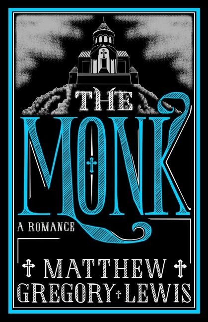 Monk - Matthew Gregory Lewis