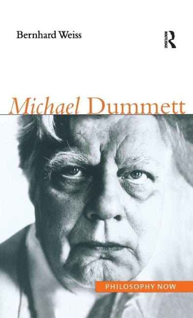 Michael Dummett - Bernhard Weiss