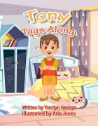Cover-Bild zum Titel 'Tony Tags Along' von 'Tracilyn George'