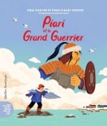 Cover-Bild zum Titel 'Piari Et Le Grand Guerrier' von 'Sira Chayer, Piari Kauki Gentes'