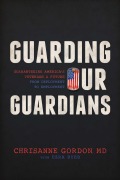 Cover-Bild zum Titel 'Guarding Our Guardians' von 'Chrisanne Gordon'