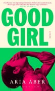 Cover-Bild zum Titel 'Good Girl' von 'Aria Aber'