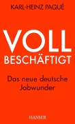 Cover-Bild zum Titel 'Vollbeschäftigt' von 'Karl-Heinz Paqué'
