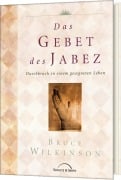 Cover-Bild zum Titel 'Das Gebet des Jabez' von 'Bruce Wilkinson'