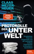 Cover-Bild zum Titel 'Protokolle der Unterwelt' von 'Claas Meyer-Heuer'