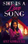 Cover-Bild zum Titel 'She is a Love Song' von 'Aunt Georgia Lee'