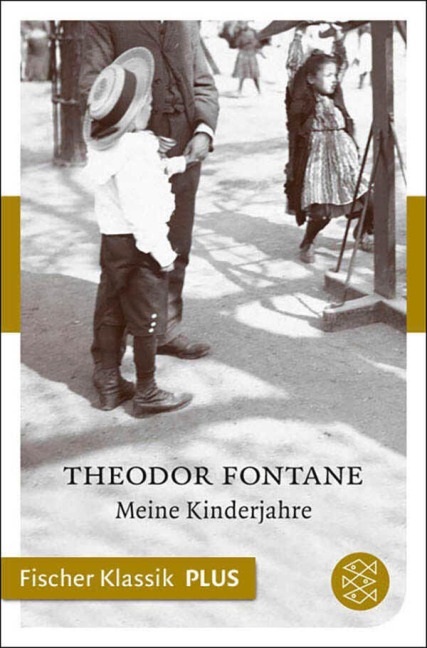 Meine Kinderjahre - Theodor Fontane