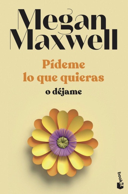 Pídeme lo que quieras o déjame - 