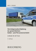 Cover-Bild zum Titel 'Vermögensabschöpfung im gewerblichen Güter- und Personenverkehr' von 'Michael Heck, Roland Probst'