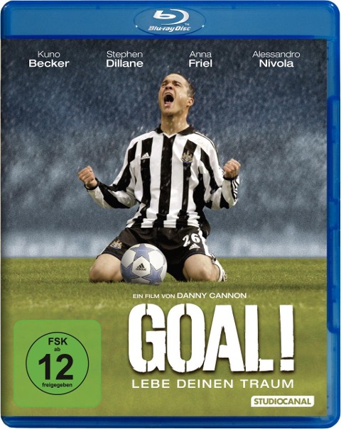 Goal! - Lebe deinen Traum - Mike Jefferies, Dick Clement, Ian La Frenais, Adrian Butchart, Graeme Revell