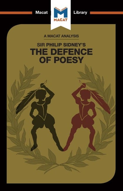 An Analysis of Sir Philip Sidney's The Defence of Poesy - Liam Haydon
