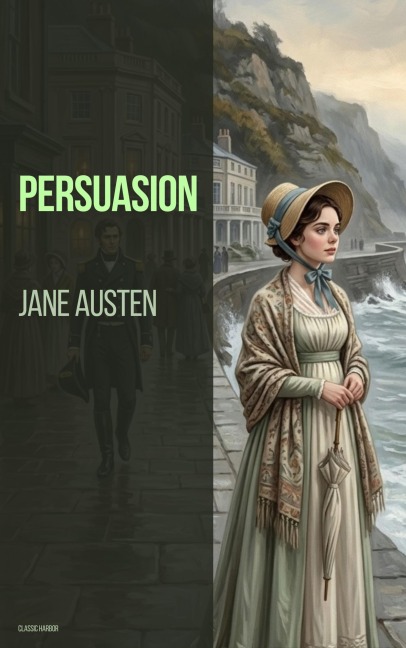 Persuasion - Jane Austen
