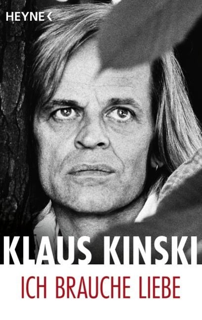 Ich brauche Liebe - Klaus Kinski
