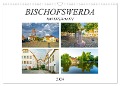 Bischofswerda Impressionen (Wandkalender 2024 DIN A3 quer), CALVENDO Monatskalender - Dirk Meutzner