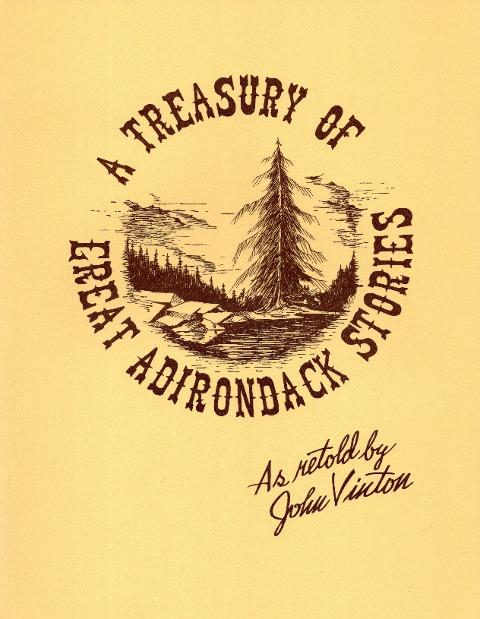 A Treasury of Great Adirondack Stories - John Vinton