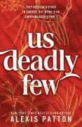 Cover-Bild zum Titel 'Us Deadly Few' von 'Alexis Patton'