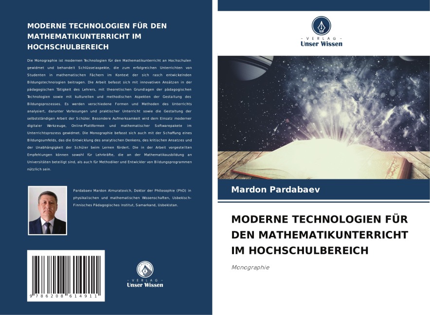MODERNE TECHNOLOGIEN FÜR DEN MATHEMATIKUNTERRICHT IM HOCHSCHULBEREICH - Mardon Pardabaev