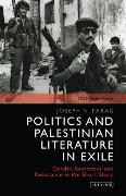 Cover-Bild zum Titel 'Politics and Palestinian Literature in Exile' von 'Joseph Farag, Joseph R. Farag'