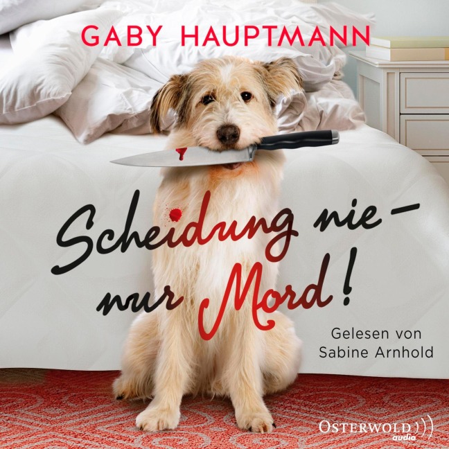 Scheidung nie ¿ nur Mord! - Gaby Hauptmann