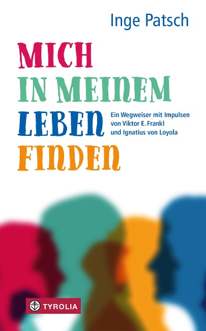 Mich in meinem Leben finden - Inge Patsch
