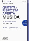 Cover-Bild zum Titel 'Quesiti a risposta aperta. Musica. Classi di concorso A29-A30-A53' von ''