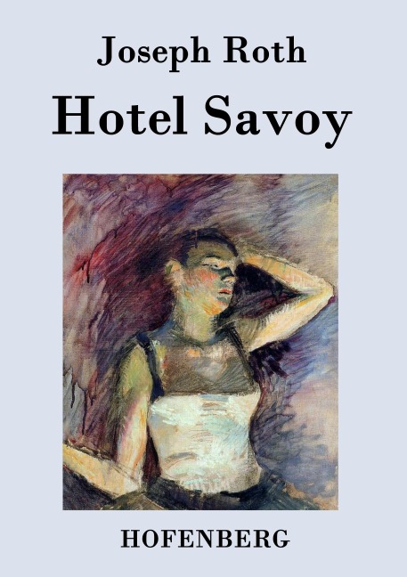 Hotel Savoy - Joseph Roth